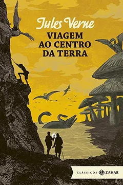 Livro Viagem ao Centro da Terra - Resumo, Resenha, PDF, etc.