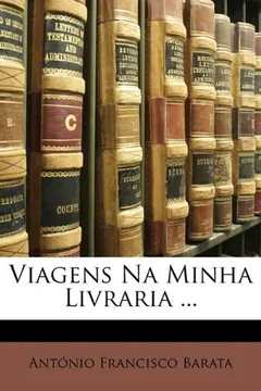 Livro Viagens Na Minha Livraria ... - Resumo, Resenha, PDF, etc.