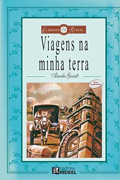 Livro Viagens na Minha Terra - Resumo, Resenha, PDF, etc.