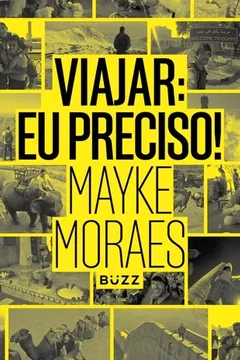 Livro Viajar. Eu Preciso! - Resumo, Resenha, PDF, etc.
