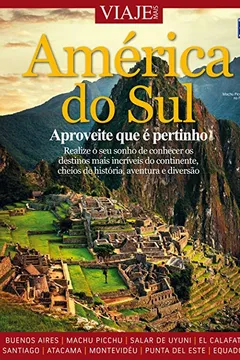 Livro Viaje Mais. América do Sul - Resumo, Resenha, PDF, etc.