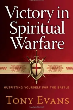 Livro Victory in Spiritual Warfare: Outfitting Yourself for the Battle - Resumo, Resenha, PDF, etc.