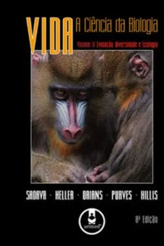 Capa do livro Vida. A Ciência da Biologia. Evolução, Diversidade e Biologia - Volume 2