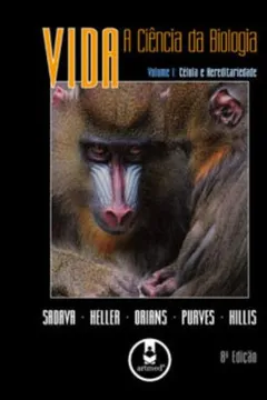 Capa do livro Vida. A Ciência da Biologia - Volume 1