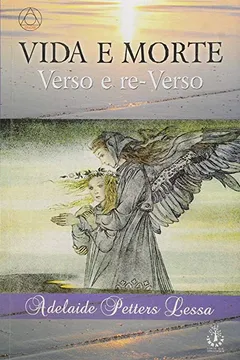 Livro Vida e Morte Verso e Re-verso - Resumo, Resenha, PDF, etc.