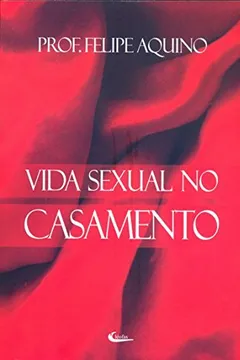 Livro Vida Sexual no Casamento - Resumo, Resenha, PDF, etc.