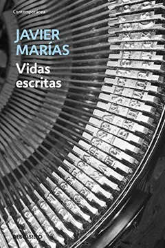 Livro Vidas Escritas - Resumo, Resenha, PDF, etc.