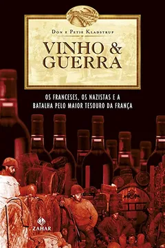 Livro Vinho E Guerra - Resumo, Resenha, PDF, etc.