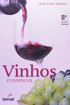 Livro Vinhos, O Essencial - Resumo, Resenha, PDF, etc.