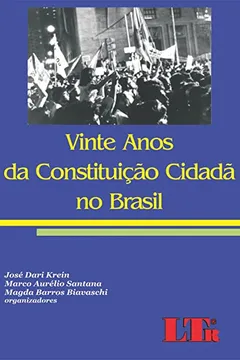 Livro Vinte Anos da Constituição Cidadã no Brasil - Resumo, Resenha, PDF, etc.