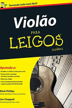Livro Violão Para Leigos (+ CD Áudio) - Resumo, Resenha, PDF, etc.