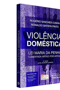 Livro Violência Domestica. Lei Maria da Penha Comentada Artigo por Artigo - Resumo, Resenha, PDF, etc.