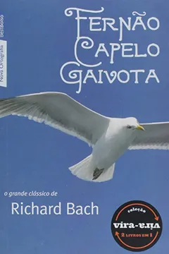 Livro Vira-Vira Saraiva - Fernao Capelo Gaivota / Fugindo Do Ninho - Resumo, Resenha, PDF, etc.