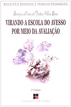 Capa do livro Virando a Escola do Avesso por Meio da Avaliação