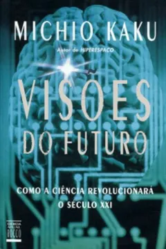 Livro Visoes Do Futuro - Resumo, Resenha, PDF, etc.