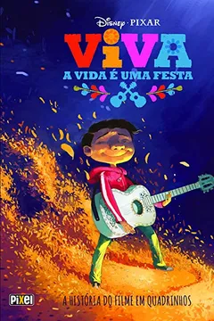 Livro Viva. A Vida É Uma Festa! - Resumo, Resenha, PDF, etc.