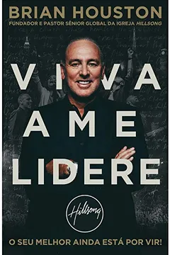 Livro Viva Ame Lidere - Resumo, Resenha, PDF, etc.