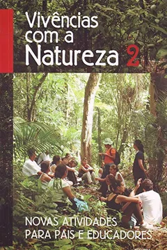 Capa do livro Vivencias Com A Natureza - Volume 2
