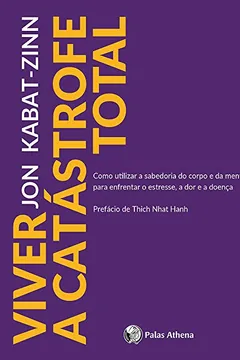 Livro Viver a catástrofe total - Resumo, Resenha, PDF, etc.