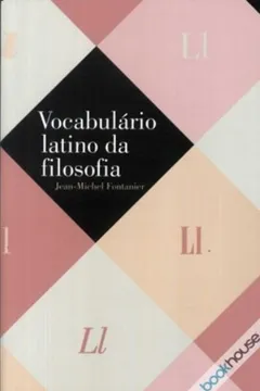 Livro Vocabulário Latino da Filosofia - Resumo, Resenha, PDF, etc.