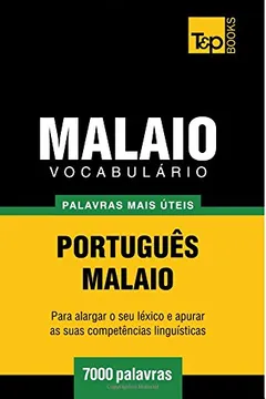 Capa do livro Vocabulario Portugues-Malaio - 7000 Palavras Mais Uteis