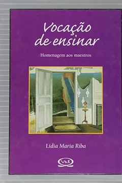 Livro Vocação de Ensinar - Resumo, Resenha, PDF, etc.