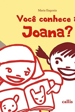 Livro Você Conhece a Joana? - Resumo, Resenha, PDF, etc.