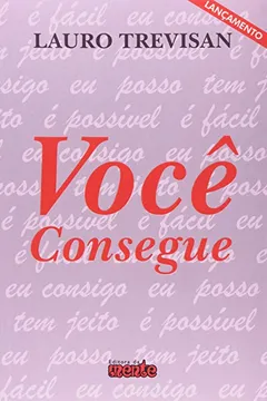 Livro Você Consegue - Resumo, Resenha, PDF, etc.