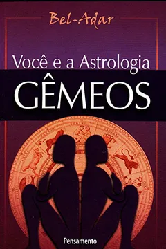 Livro Você e a Astrologia. Gêmeos - Resumo, Resenha, PDF, etc.