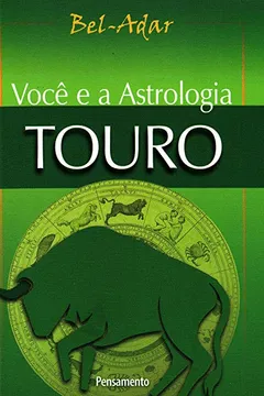 Livro Você e a Astrologia. Touro - Resumo, Resenha, PDF, etc.