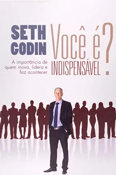 Livro Você É Indispensável - Resumo, Resenha, PDF, etc.