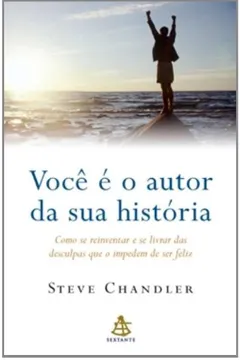 Livro Você É O Autor Da Sua História - Resumo, Resenha, PDF, etc.