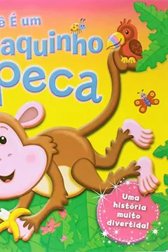 Livro Você É Um Macaquinho Sapeca - Resumo, Resenha, PDF, etc.