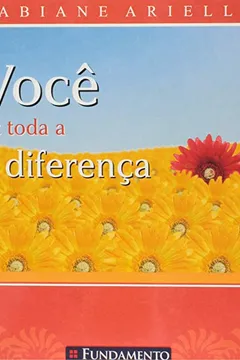 Livro Você Faz Toda a Diferença - Resumo, Resenha, PDF, etc.