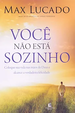 Livro Voce Nao Esta Sozinho - Resumo, Resenha, PDF, etc.