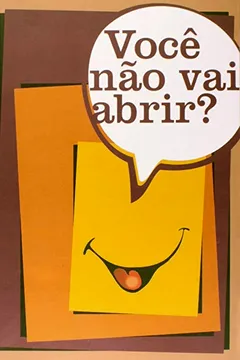 Livro Você não Vai Abrir? - Resumo, Resenha, PDF, etc.