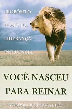 Livro Você Nasceu Para Reinar - Resumo, Resenha, PDF, etc.