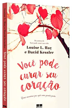 Capa do livro Você Pode Curar Seu Coração