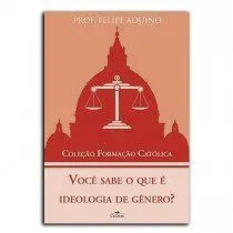 Livro Você Sabe o que É Ideologia de Gênero? - Resumo, Resenha, PDF, etc.