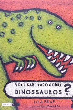 Livro Você Sabe Tudo Sobre Dinossauros? - Resumo, Resenha, PDF, etc.