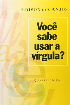 Capa do livro Você Sabe Usar a Virgula?