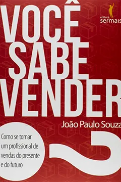 Livro Você Sabe Vender? - Resumo, Resenha, PDF, etc.