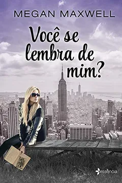 Livro Você Se Lembra de Mim ? - Resumo, Resenha, PDF, etc.