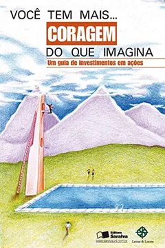Livro Você Tem Mais Coragem do que Imagina - Resumo, Resenha, PDF, etc.