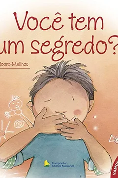 Livro Você Tem Um Segredo? - Coleção Vamos Conversar... - Resumo, Resenha, PDF, etc.