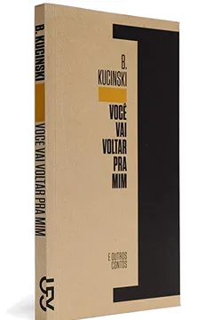 Livro Voce Vai Voltar Pra Mim e Outros Contos - Resumo, Resenha, PDF, etc.