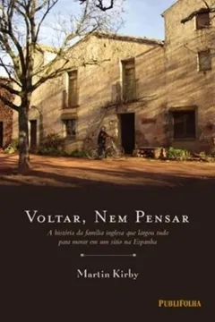 Livro Voltar, Nem Pensar - Resumo, Resenha, PDF, etc.