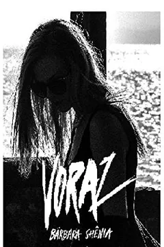 Livro Voraz - Resumo, Resenha, PDF, etc.