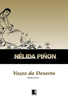 Livro Vozes do Deserto - Resumo, Resenha, PDF, etc.