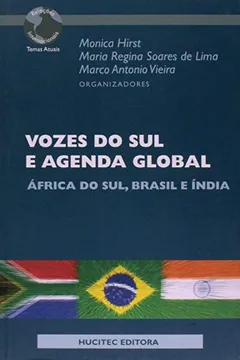 Livro Vozes do Sul e Agemda Global. Africa do Sul, Brasil e India - Resumo, Resenha, PDF, etc.